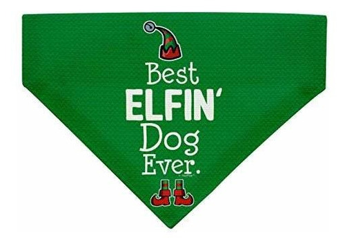 Accesorios Para Perros De Navidad Mejor Elfin Dog Ever Dog R