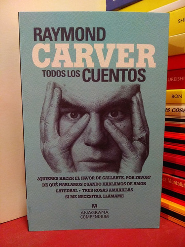 Todos Los Cuentos - Raymond Carver