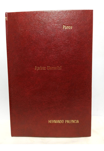 Ajedrez Elemental - V. N. Panov - Colección Escaques - 1994