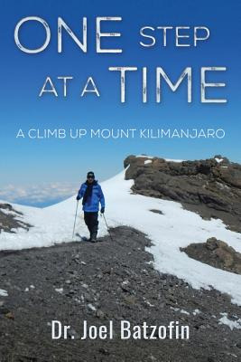 Libro One Step At A Time: A Climb Up Mount Kilimanjaro - ...