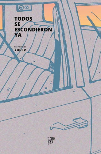 Todos Se Escondieron Ya  - Yuri V