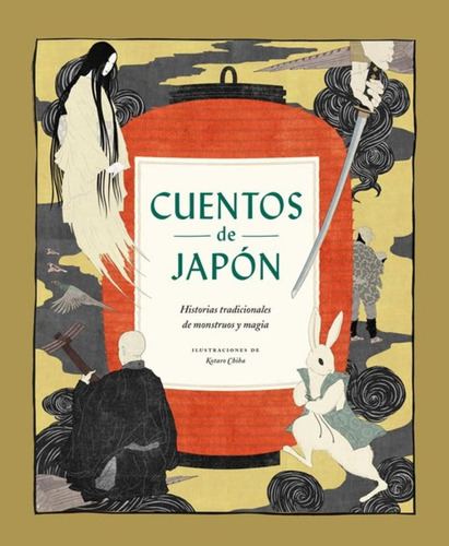 Cuentos De Japon. Historias Tradicionales De Monstruos Y Mag