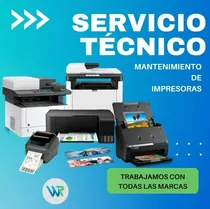 Comprar Servicio Técnico Impresoras Hp Epson Brother Samsung Xerox