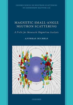 Libro Magnetic Small-angle Neutron Scattering : A Probe F...