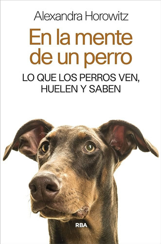 En La Mente De Un Perro Alexandra Horowitz