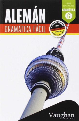 Alemán. Gramática Fácil  -  Martinez, Claudia