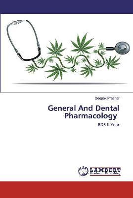 Libro General And Dental Pharmacology - Deepak Prashar