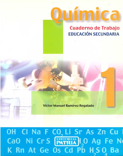 Quimica 1. Secundaria - Ramirez Regalado, Victor Manuel
