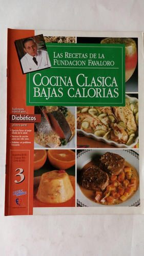 Cocina Clásica Bajas Calorías. No. 3. Fundación Favaloro. 