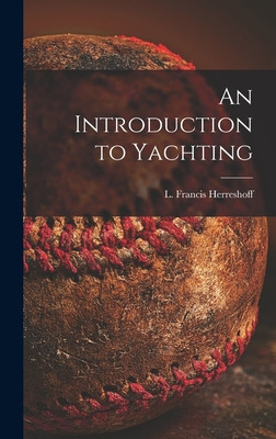Libro An Introduction To Yachting - Herreshoff, L. Franci...