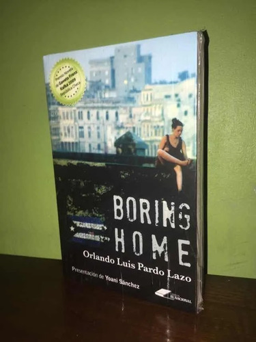 Libro, Boring Home - Orlando Luis Pardo, Nuevo Sellado.