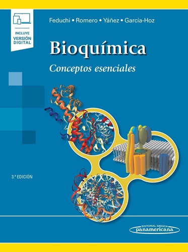 Feduchi / Romero - Bioquímica. Conceptos Esenciales Nuevo