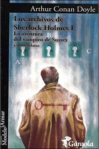 Los Archivos De Sherlock Holmes 1 - Arthur Conan Doyle