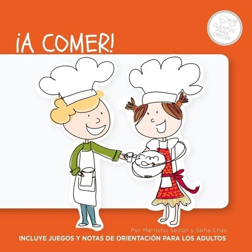 A Comer! - Maritchu/ Chas  Sofia Seitun