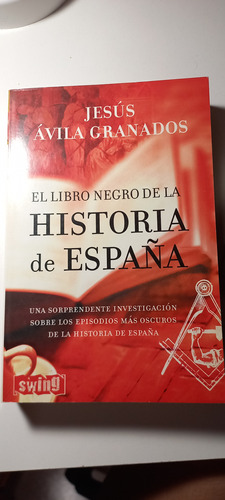 El Libro Negro De La Historia De España-granados