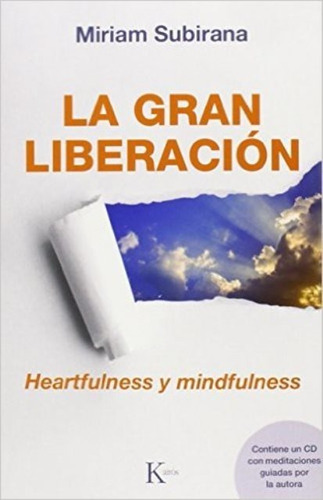 La Gran Liberacion C/cd - Heartfulness Y Mindfulness
