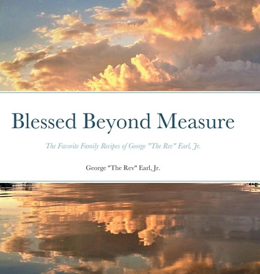 Libro Blessed Beyond Measure: The Favorite Family Recipes...