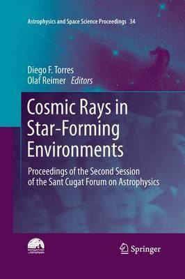 Libro Cosmic Rays In Star-forming Environments - Diego F....