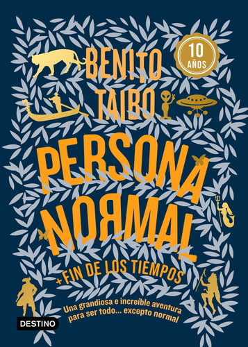 Persona normal (Azul) TD, de TAIBO, BENITO. Serie Destino Joven Editorial Destino México, tapa dura en español, 2021