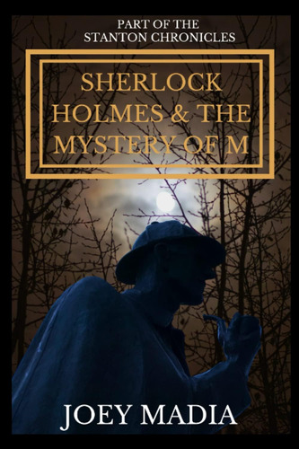 Libro: En Ingles Sherlock Holmes Y El Misterio De M The S