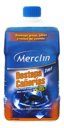 Destapa Cañerias En Gel 500ml Merclin Limpia Grasera