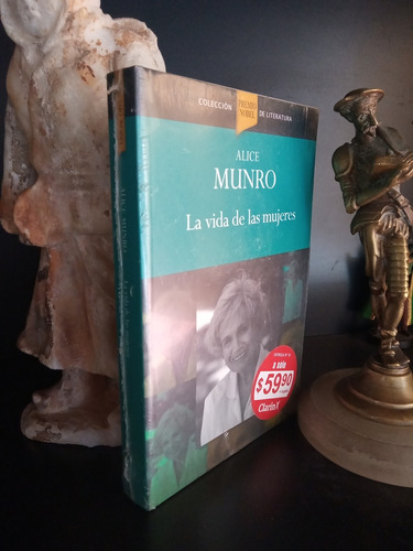 La Vida De Las Mujeres - Alice Munro - Novela - Bolsillo