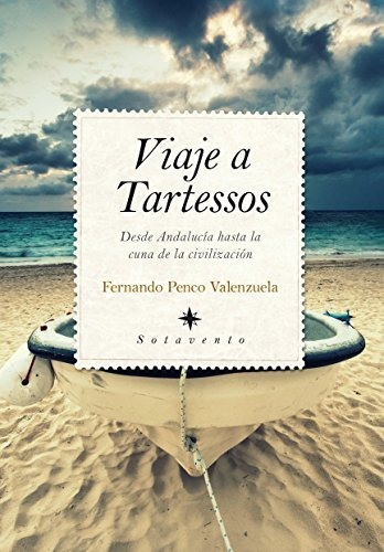 Viaje A Tartessos (sotavento)