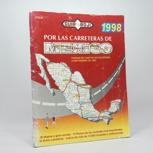 Guía Roji Por Las Carreteras De México 1998 Ñ7