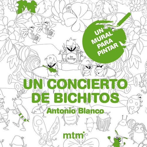 Libro Un Concierto De Bichitos - Blanco, Antonio