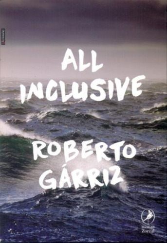 All Inclusive - Roberto Garriz