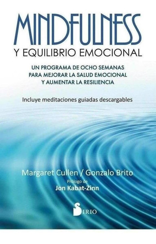 Libro: Mindfulness Y Equlibro Emocional. Cullen-brito, Marga