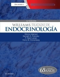 Melmed - Willians - Tratado De Endocrinología - 13º Edición