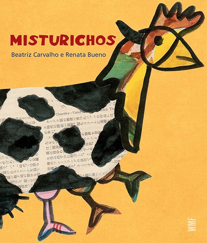 Misturichos, de Bueno, Renata. Série Coleção O contador de histórias Editora Wmf Martins Fontes Ltda, capa mole em português, 2012