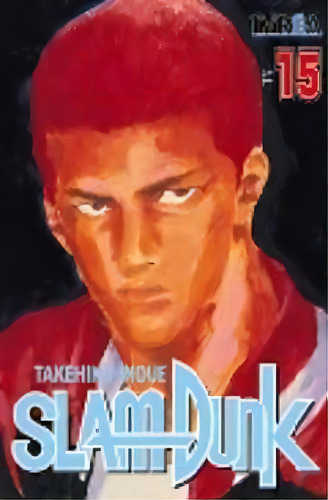 Slam Dunk 15, De Inoue, Takehiko. Editorial Ivrea ,editorial En Español