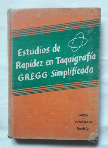 Estudios De Rapidez En Taquigrafía Gregg Simplificada 1970