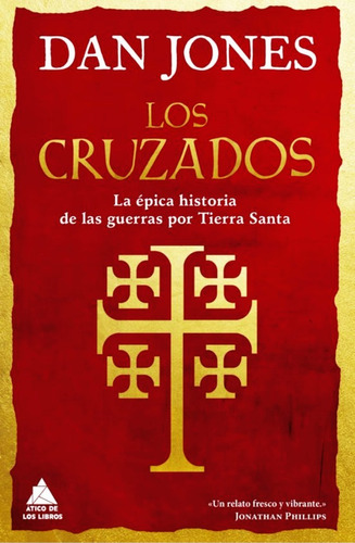 Libro Los Cruzados - Dan Jones