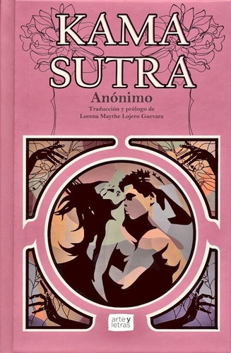 El Kamasutra: Manual Del Amor - Anónimo / De Lujo Ilustrado