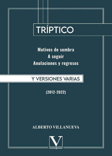 Tríptico Y Versiones Varias, De Alberto Villanueva. Editorial Editorial Verbum, Tapa Blanda En Español