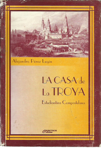 La Casa De Troya