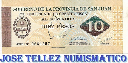 Ec# 427 Bono 10 Pesos San Juan Serie A Ex+ Palermo