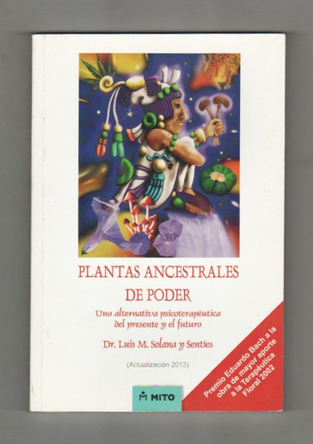 Luis M. Solana Y Sentíes - Plantas Ancestrales De Poder.