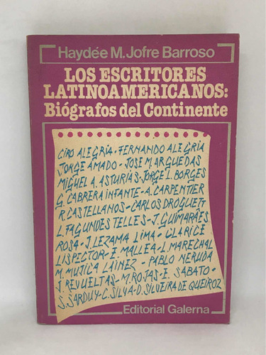 Los Escritores Latinoamericanos: Biografos Jofre Barroso