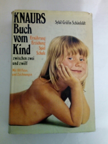 Sybil Grafin Schonfeldt: Knaurs Buch Vom Kind Droemer Knaur (Usado)