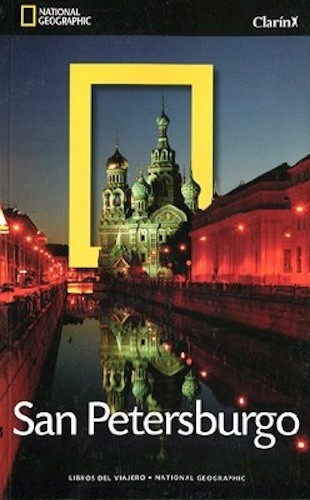 Guia National Geographic San Petersburgo