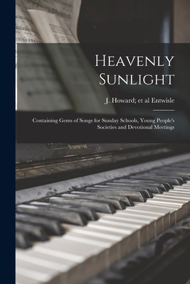 Libro Heavenly Sunlight: Containing Gems Of Songs For Sun...