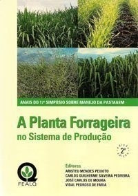 Livro A Planta Forrageira No Sistema De Produção - Anais Do 17° Simpósio Sobre Manejo Da Pastagem - - [2001]