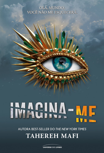 Imagina-me, de Mafi, Tahereh. Série Estilhaça-me (6), vol. 6. Universo dos Livros Editora LTDA, capa mole em português, 2020