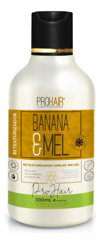 Progressiva Banana E Mel 300ml Prohair