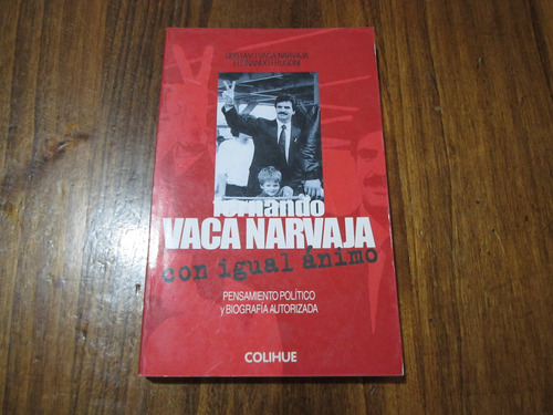 Fernando Vaca Narvaja Con Igual Ánimo - Gustavo Vaca Narvaja