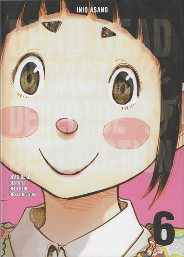 Dead Dead Demons Dededede Destruction #6 - Inio Asano